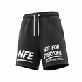 NFE “Not For Everyone” Sweat Shorts
